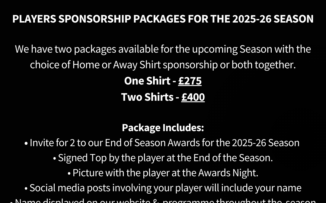 Player Sponsor Package Season 2025/25 – Limited Availability remaining